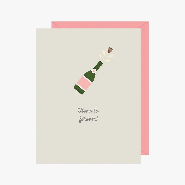 Cheers To Forever Greeting Card