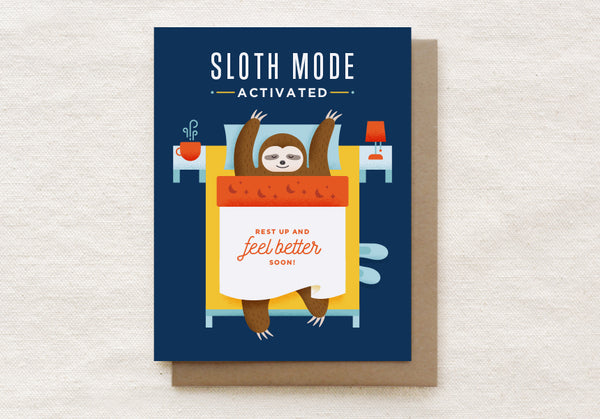 Sloth Mode Feel Better Card