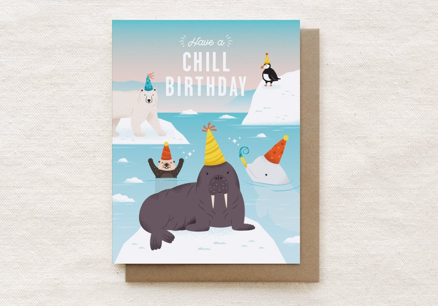 Chill Birthday Card