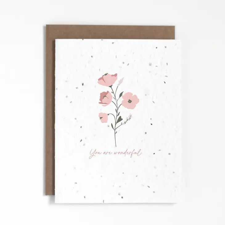 Plantable Card - You Are Wonderful