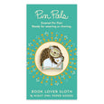 Book Lover Sloth Enamel Pin