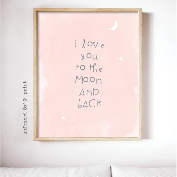 I love you to the moon (Blush) - 8x10 Nursery Print