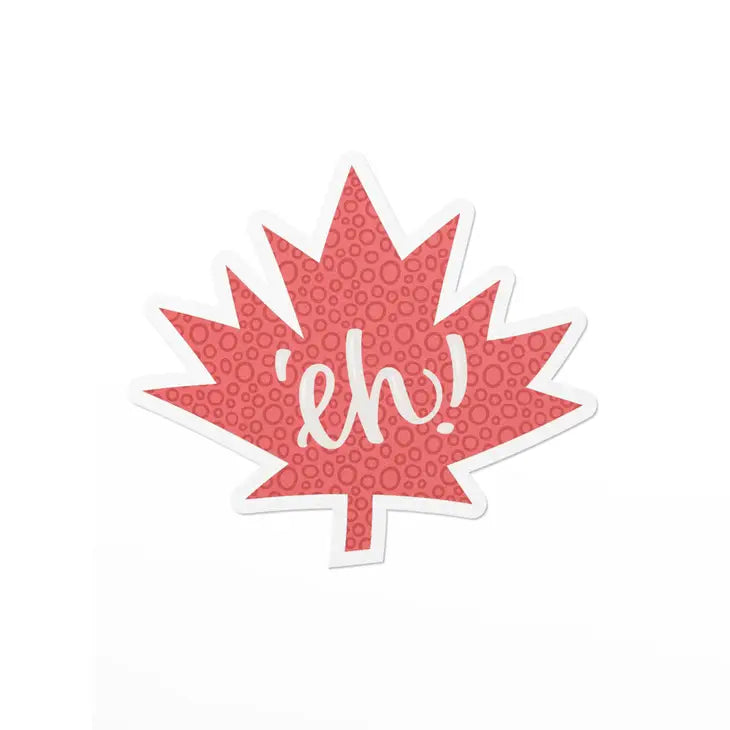 Canadian Maple Leaf Eh! Vinyl Sticker