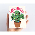 Deck the Halls - Cactus Christmas