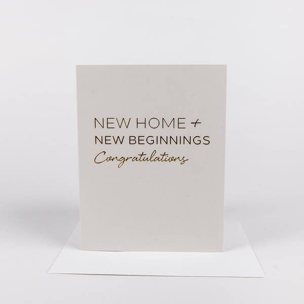 New Home, New Beginnings, Congratulations Card