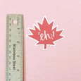Canadian Maple Leaf Eh! Vinyl Sticker