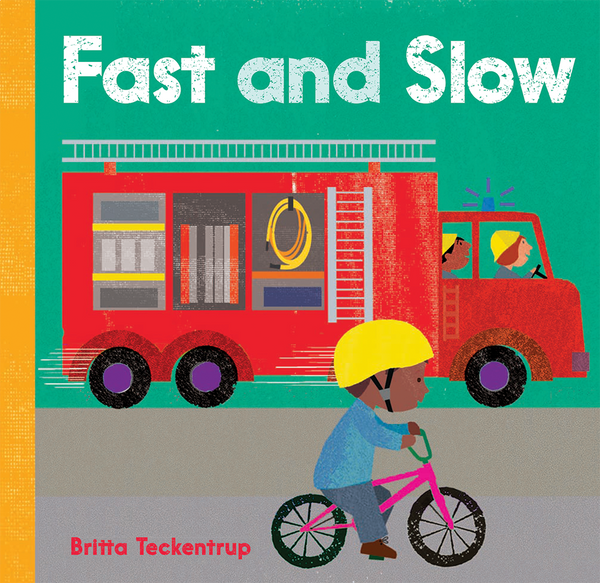 Fast and Slow - Board Book