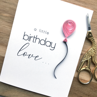 A Little Birthday Love Card